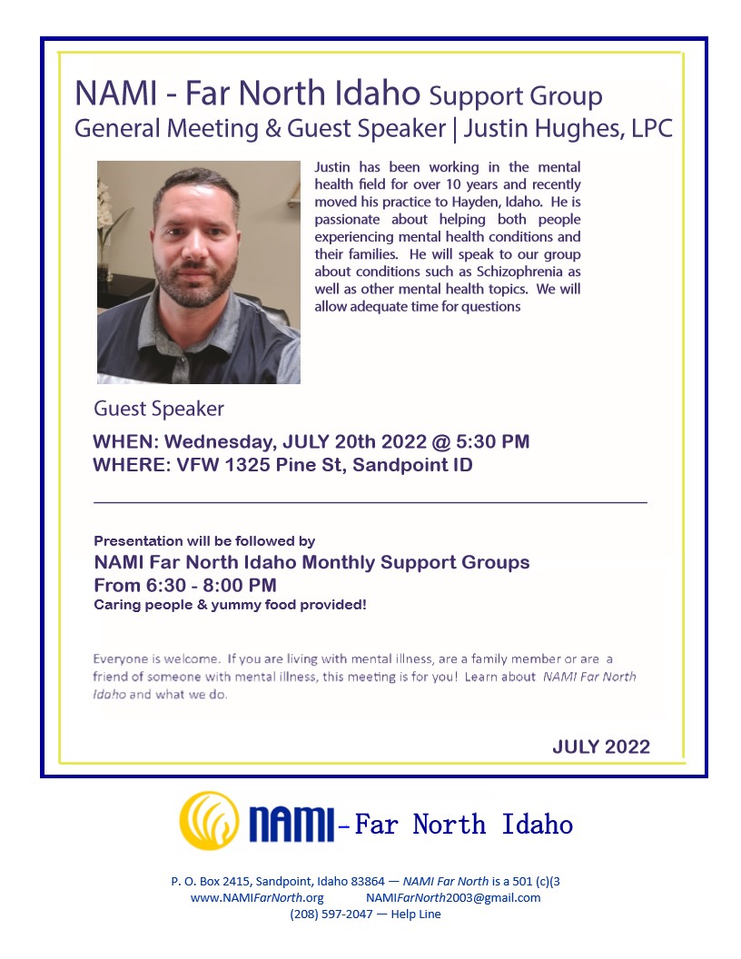 Justin Hughes, LPC NAMI Far North General Mtg July 2022