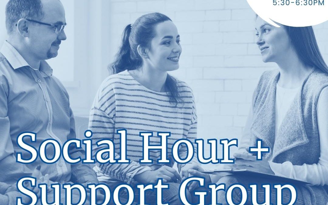 Social Hour & Support Group